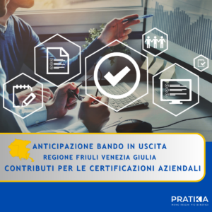 bando-friuli-venezia-giulia-incentivi-certificazioni