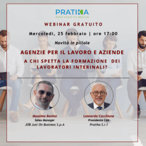 Webinar: Agenzie per il lavoro e aziende: a chi spetta la formazione dei lavoratori interinali